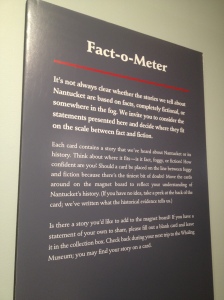 Fact-o-Meter panel in the NHA Nantucket Myths exhibition is geared towards families to read and experience together